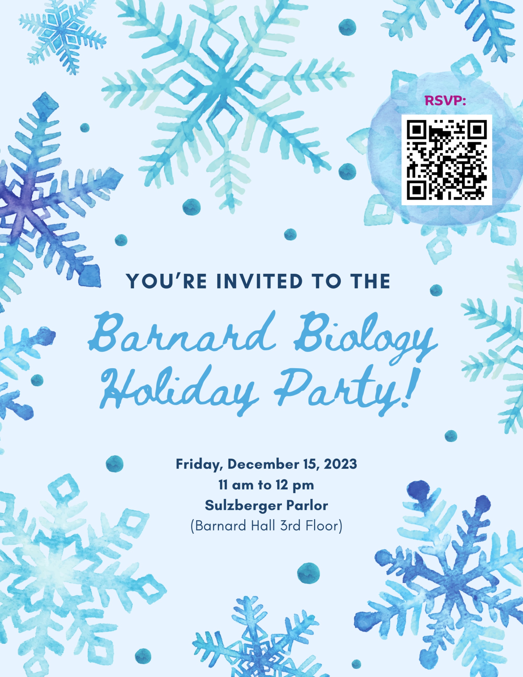 Barnard Biology Holiday Party! December 15, 2023 at 11 am in Sulzberger Parlor.